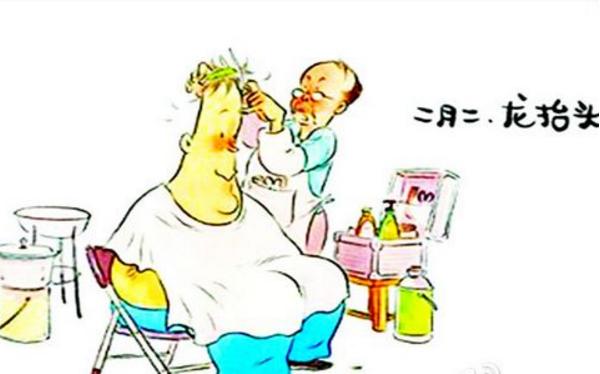 二月二龙抬头有哪些习俗(要吃什么) 龙抬头为什么要理发